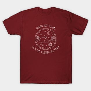 Support Your Local Campground T-Shirt